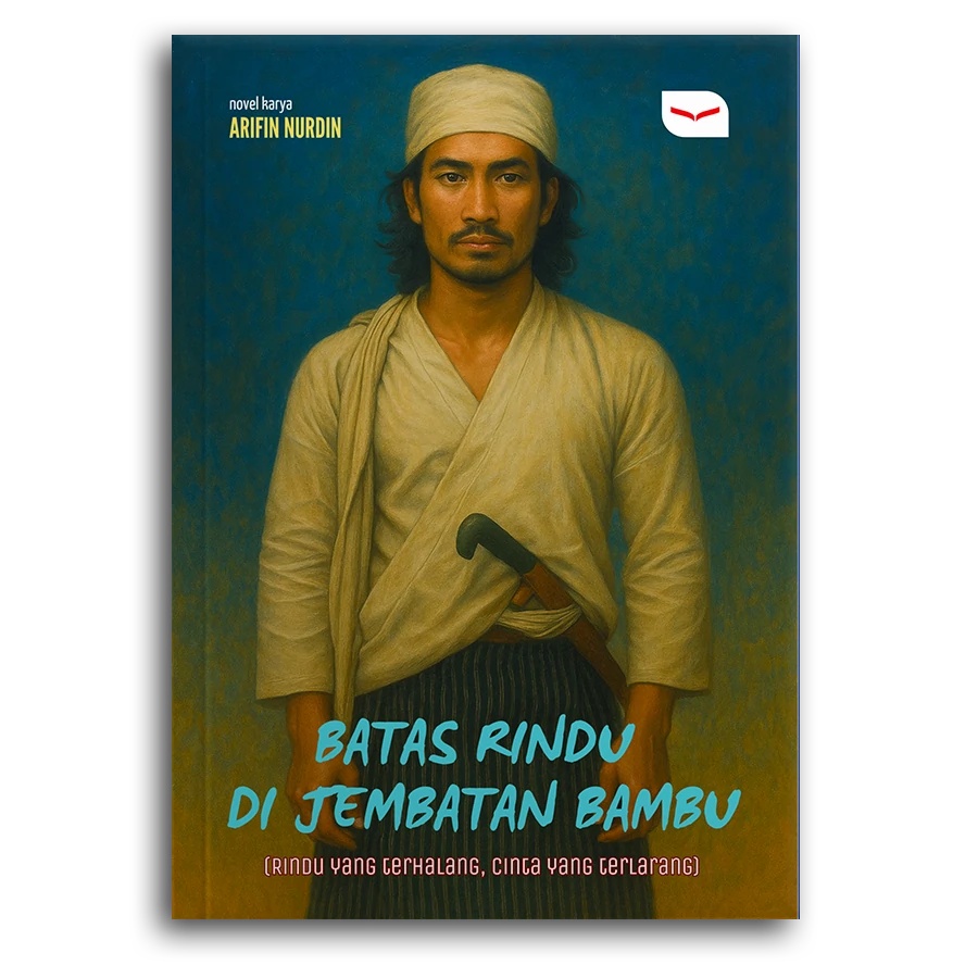 Batas Rindu Di Jembatan Bambu (Rindu Yang Terhalang, Cinta Yang Terlarang)