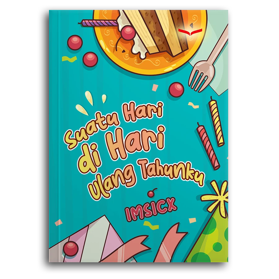 Suatu Hari Di Hari Ulang Tahunku