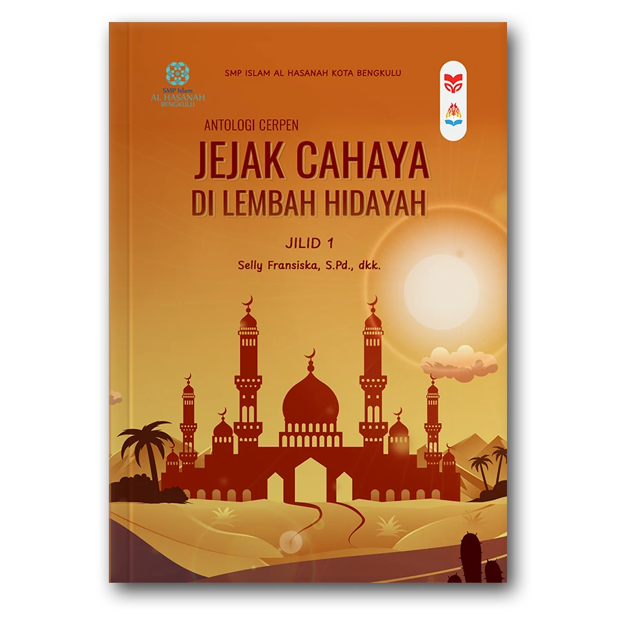 Jejak Cahaya Di Lembah Hidayah 