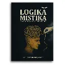 Logika Mistika: Mengurai Benang Kusut Pikiran Mistis