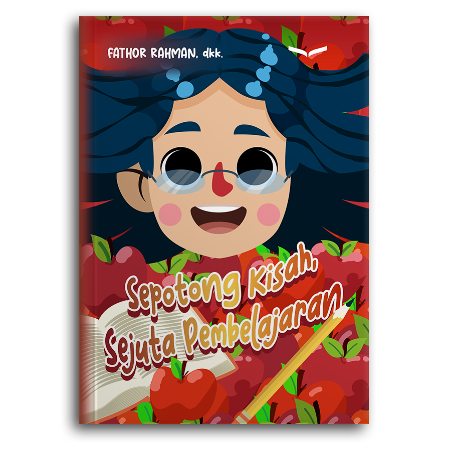 Sepotong Kisah, Sejuta Pembelajaran