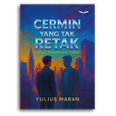 Cermin Yang Tak Retak: 10 Menit Bersama Diri (Semedi)