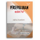 Persepuluhan Waktu: Sebuah Kesaksian