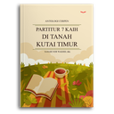 Partitur 7 Kaih Di Tanah Kutai Timur