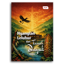 Nyanyian Leluhur Dari Tanah Dayak