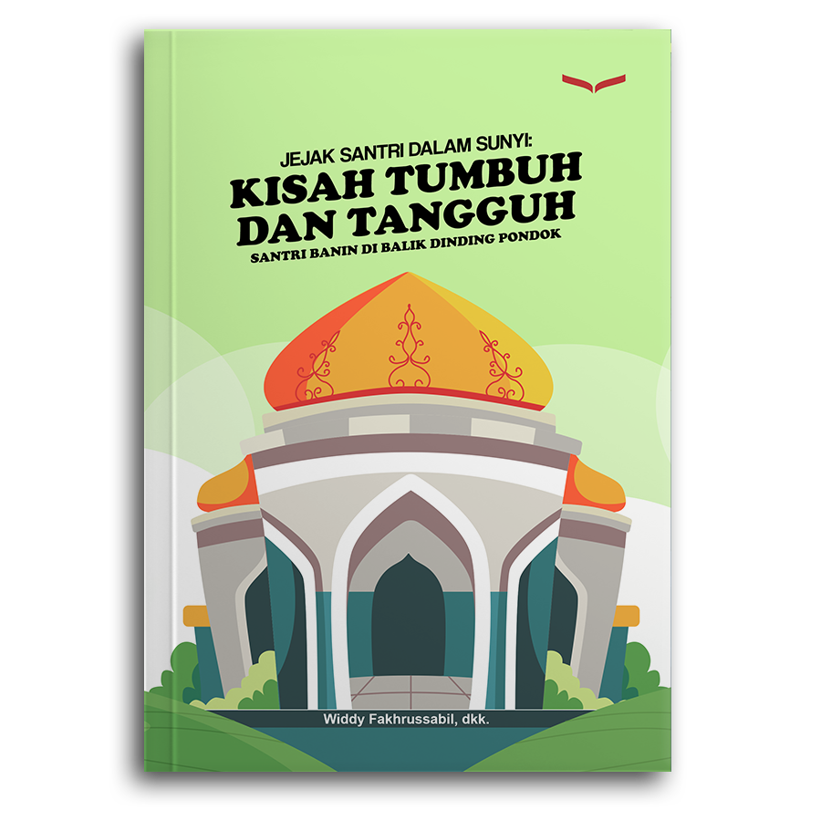 Jejak Santri Dalam Sunyi: Kisah Tumbuh Dan Tangguh Santri Banin Di Balik Dinding Pondok