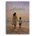 Renjana: Kasih Sepenuh Hati