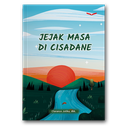 Jejak Masa Di Cisadane