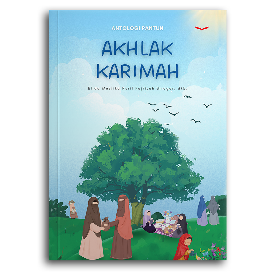 Antologi Pantun: Akhlak Karimah