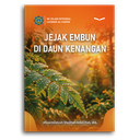 Jejak Embun Di Daun Kenangan
