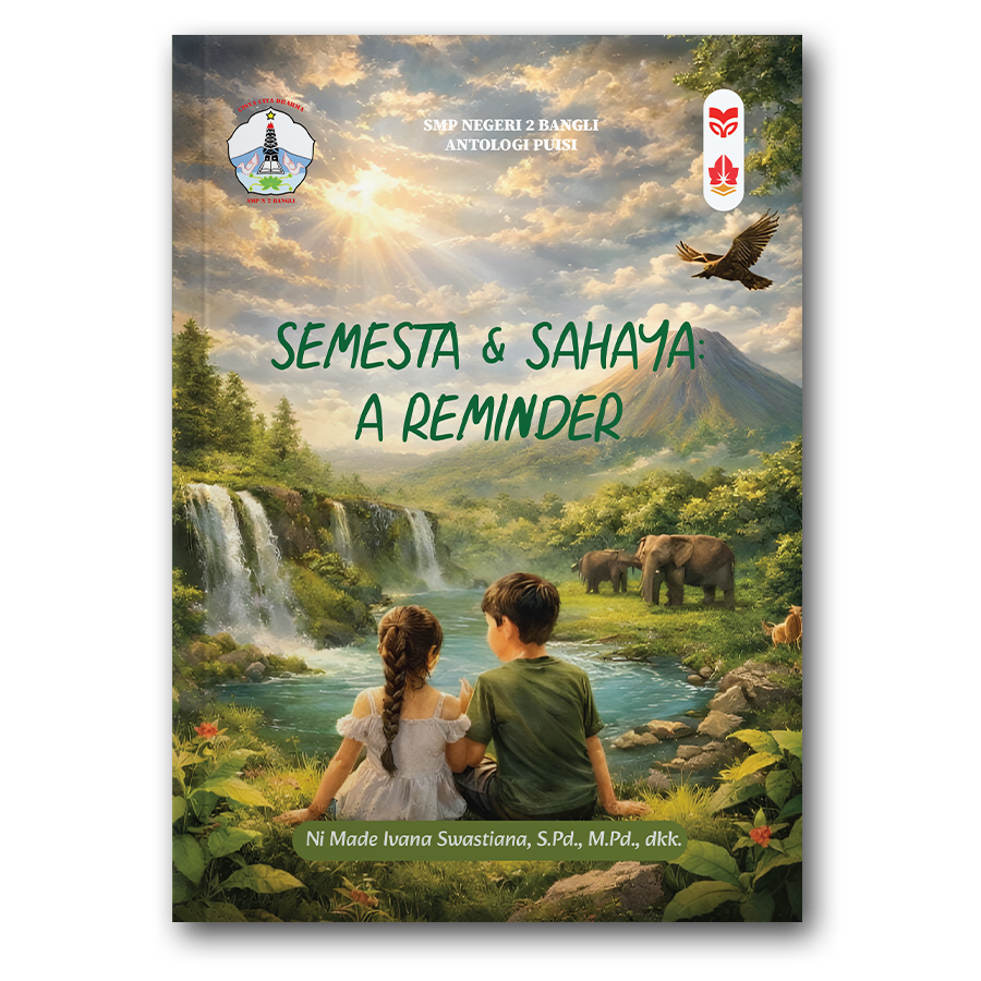 SEMESTA & SAHAYA: A REMINDER