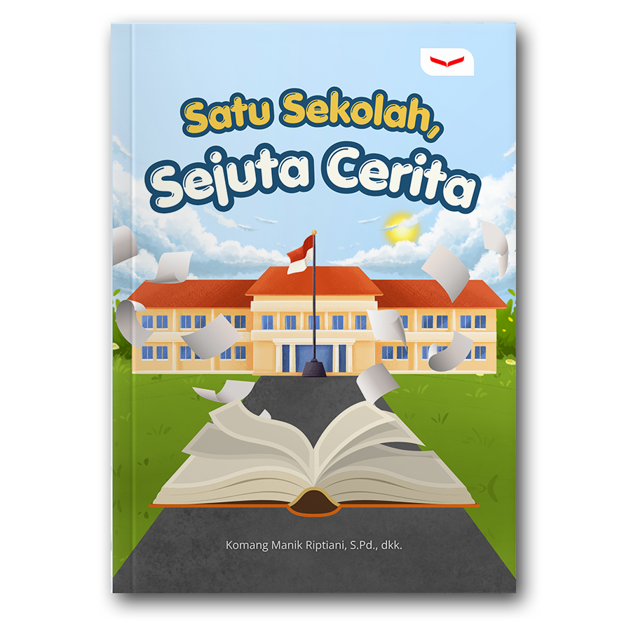 Satu Sekolah, Sejuta Cerita