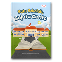 Satu Sekolah, Sejuta Cerita