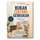 Bukan Tentang Gebrakan: Belajar Memimpin Dari Awal Yang Menentukan