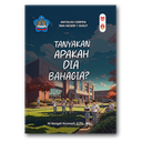 TANYAKAN APAKAH DIA BAHAGIA?