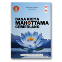 DASA KRIYA MAHOTTAMA CEMERLANG