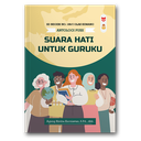 Suara Hati Untuk Guruku
