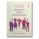 Berawal Dari Keresahan