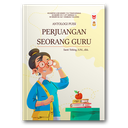 Perjuangan Seorang Guru