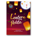 Puisi: Lentera Sang Pelita
Cerpen: Kisah Di Balik Pelangi