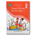 Semangat Berkarya, Merdeka Belajar!