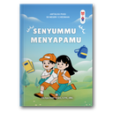 Senyummu Menyapamu