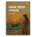 Ombak Lorena Terakhir
