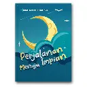 Perjalanan Menuju Impian