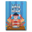 Dari Penulis Nekad Menjadi Penulis Hebat