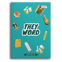 They Word