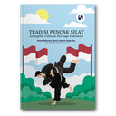 Tradisi Pencak Silat Intangible Cultural Heritage Indonesia