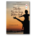 Selembar Doa Dan Harap Untukmu Ayah