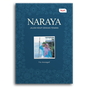 Naraya (Jalani Hidup Dengan Tenang)