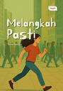 Melangkah Pasti