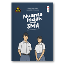 Esai: Teknologi Di Ujung JariPuisi: Nuansa Indah Masa Sma