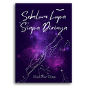 Sebelum Lupa Siapa Dirinya