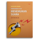 Merangkai Asa Menemukan Suara