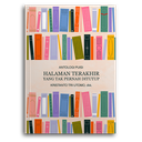 Halaman Terakhir Yang Tak Pernah Ditutup