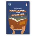 Menyulam Makna Dalam Untaian Kata