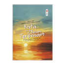 Kata Yang Belum Terbenam