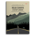 Kilau Cahaya Di Setiap Langkah