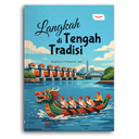 Langkah Di Tengah Tradisi